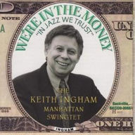 Title: We're in the Money, Artist: Keith Ingham