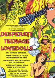 Title: Desperate Teenage Lovedolls