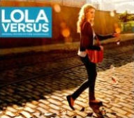 Title: Lola Versus [Soundtrack], Artist: 