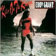 Title: Killer on the Rampage, Artist: Eddy Grant
