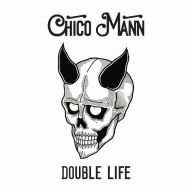 Title: Double Life, Artist: Chico Mann
