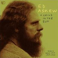 Child in the Sun: Radio Sessions 1969-1970