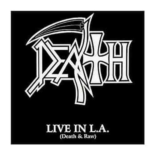 Live in L.A.: Death & Raw