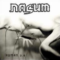 Title: Human 2.0 (Nasum), Artist: 