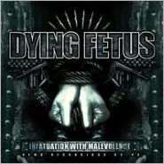 Title: Infatuation with Malevolence (Demo Recordings 1993-1994), Artist: Dying Fetus