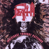 Title: Individual Thought Patterns [Remixed, Remastered, Repackaged & Expanded], Artist: Death