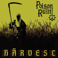 Title: Harvest, Artist: Poison Ruin