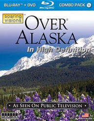 Title: Soaring Visions: Over Alaska [2 Discs] [Blu-ray/DVD]