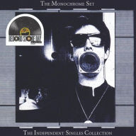 Title: The Independent Singles Collection, Artist: The Monochrome Set