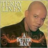 Title: A Better Man [Remastered], Artist: Terry Linen