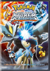Title: Pokemon the Movie: Kyurem vs. the Sword of Justice