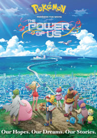 Title: Pokemon the Movie: The Power of Us