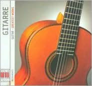 Guitar: Greatest Works