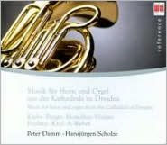 Title: Music for Horn & Organ from the Cathedral of Dresden, Artist: Peter Damm