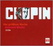 Chopin: Die gr¿¿ssten Werke