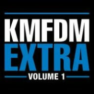 Title: Extra, Vol. 1, Artist: KMFDM