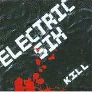 Title: Kill, Artist: Electric Six