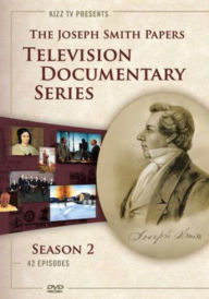 Title: The Joseph Smith Papers: Season 2