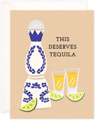 Title: Deserves Tequlia Congratulations Card
