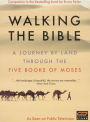 Walking the Bible [2 Discs]