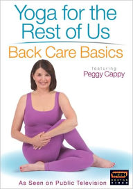 Title: Yoga for the Rest of Us: Back Care Basics