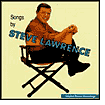 Title: Songs by Steve Lawrence, Artist: Steve Lawrence