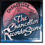 Chancellor Records Story, Vol. 1