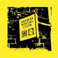 Title: Astral Social Club, Artist: Astral Social Club