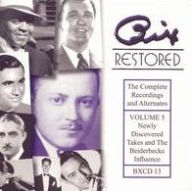 Title: Bix Restored, Vol. 5, Artist: Bix Beiderbecke