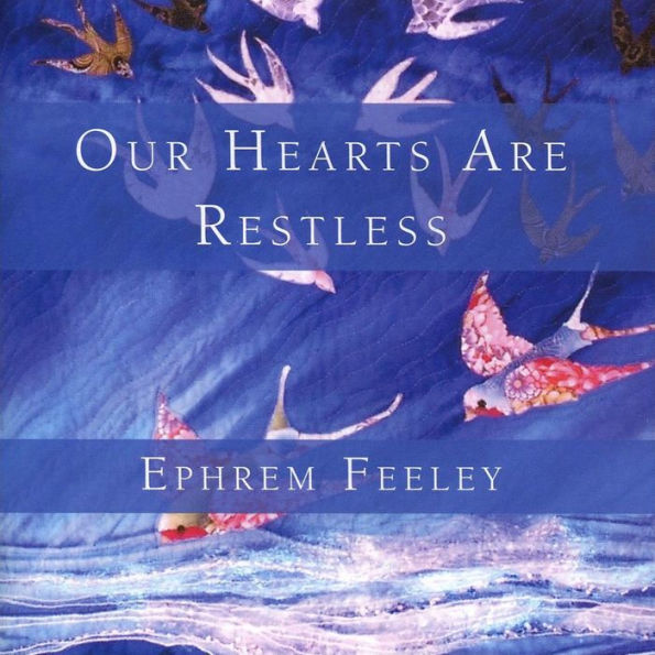 Our Hearts are Restless