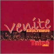 Title: Taize: Venite Exultemus, Artist: Taize