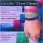 Catholic Teen Classics, Vol. 10