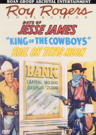 Title: Roy Rogers Collection: Days of Jesse James/King of the Cowboys/Roll On Texas Moon