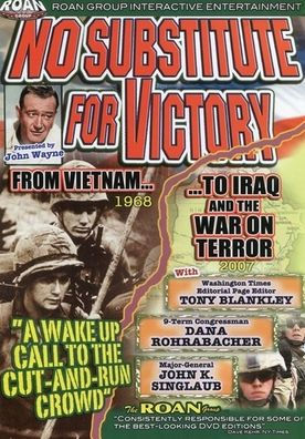 No Substitute for Victory: From Vietnam to Iraq
