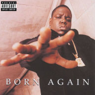 Title: Born Again, Artist: The Notorious B.I.G.