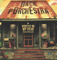 Title: Voices in My Head, Artist: Back Porchestra