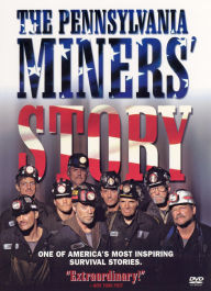 Title: The Pennsylvania Miner's Story