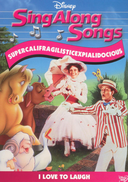 Disney's Sing-Along Songs: Supercalifragilisticexpialidocous