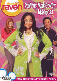 Title: That's So Raven: Raven's Makeover Madness