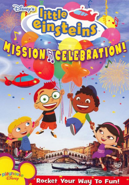 Little Einsteins: Mission Celebration!