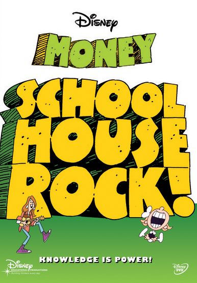 Schoolhouse Rock!: Money