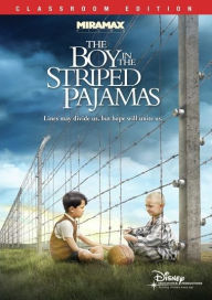 Title: The Boy in the Striped Pajamas [Classroom Edition]