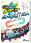 Alternative view 1 of The Science of Disney Imagineering: Magnetism