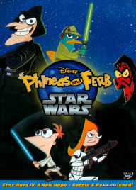 Title: Phineas and Ferb: Star Wars