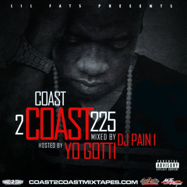 Lil Fats Presents Coast 2 Coast 225