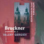 Bruckner: Symphony No. 2