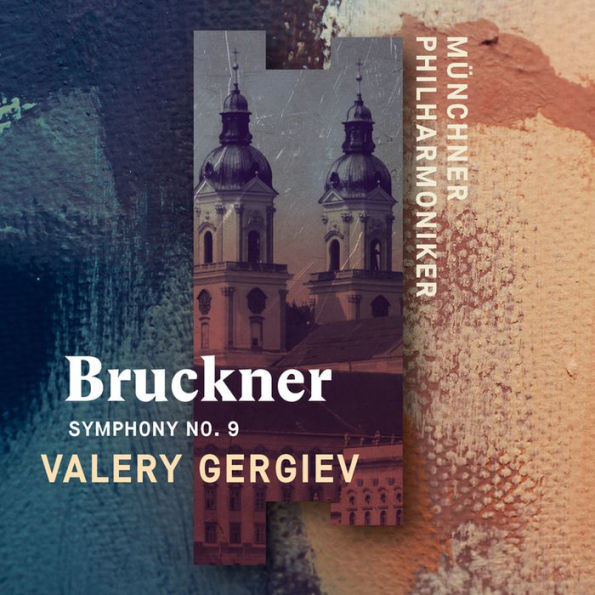 Bruckner: Symphony No. 9