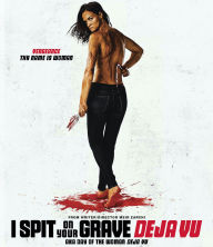 Title: I Spit on Your Grave: Deja Vu [Blu-ray]