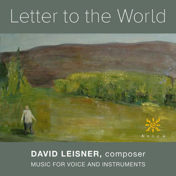 David Leisner: Letter to the World