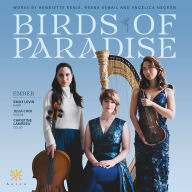 Title: Birds of Paradise, Artist: Christine Lamprea